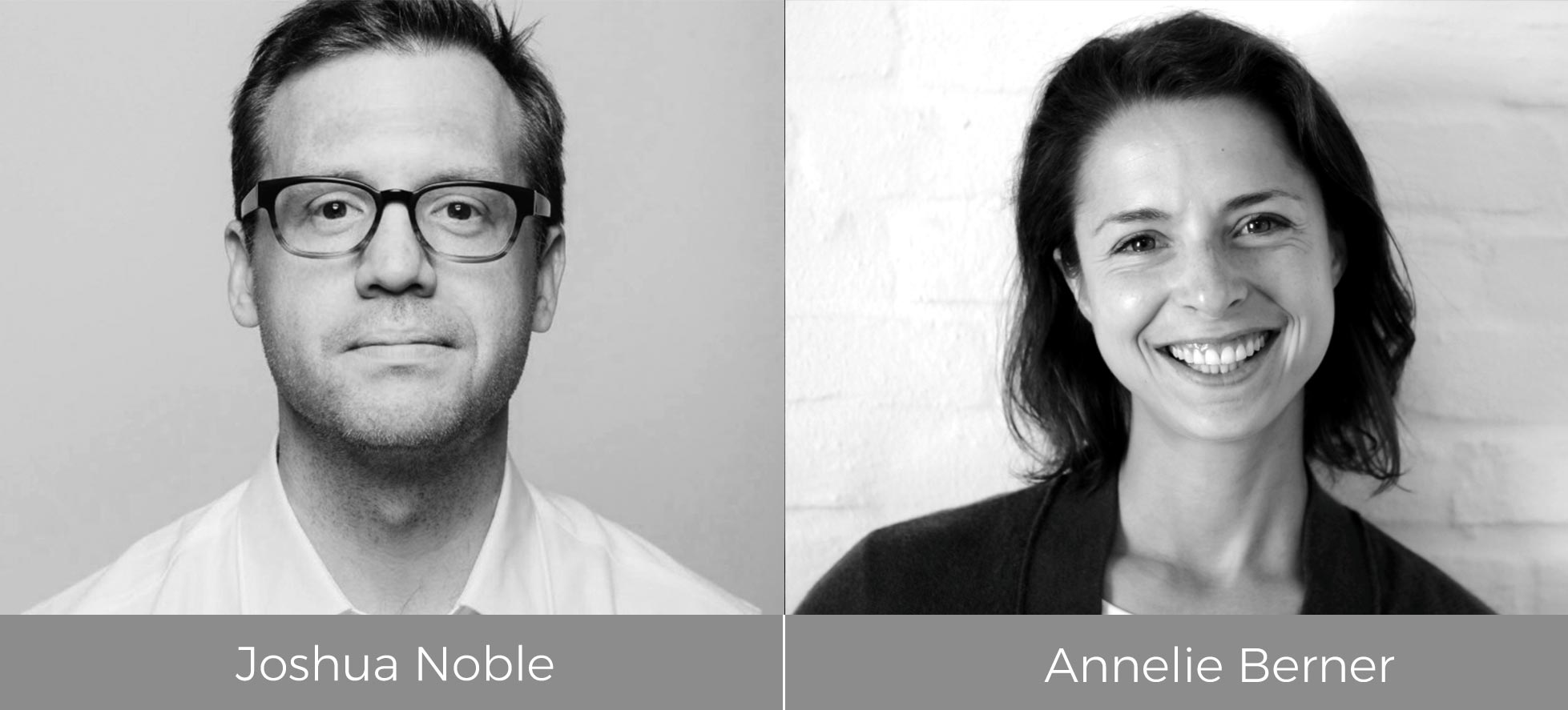Joshua Noble and Annelie Berner